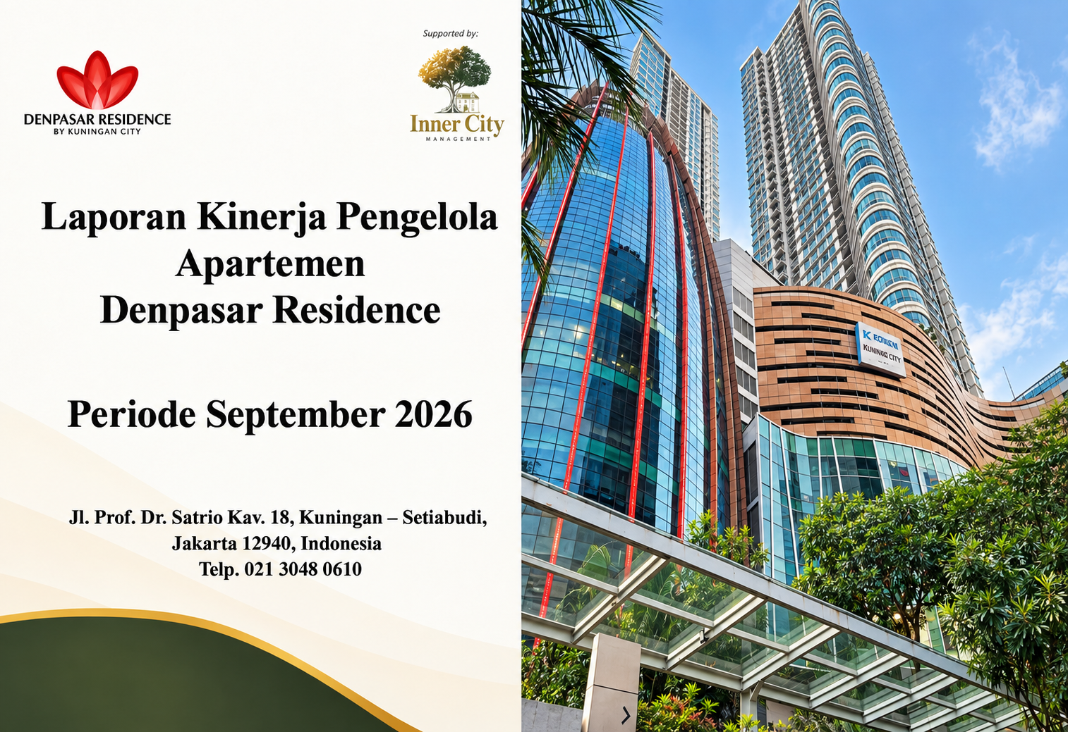 Laporan Kinerja Denpasar Residence